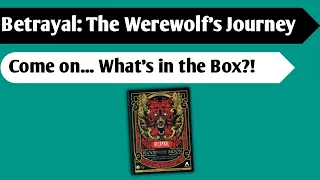 Bad Moon Rising: An Unboxing of Betrayal - The Werewolf's Journey