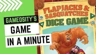 Game in a Minute: Flapjacks & Sasquatches Dice Game