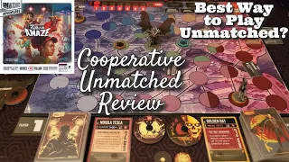 Unmatched Adventures: Tales to Amaze Review