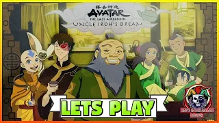 Let's Play Avatar: The Last Airbender Uncle Iroh's Dream