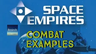 Space Empires 4x - Combat Examples