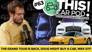 JDM Legends Return? Huge STI & Celica News! Is Doug Finally Buying a New Car! This Car Pod! EP63