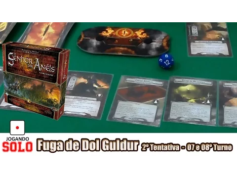 Senhor dos Anéis: Fuga Dol Guldur - 7ºe 8º Turno Gameplay 2Tentativa