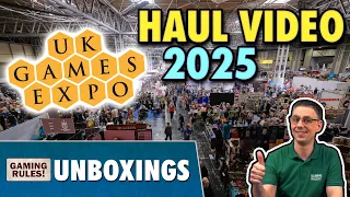 UK Games Expo 2025 - Haul Video and Mass Unboxings