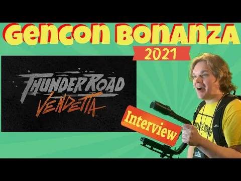 Thunder Road: Vendetta Interview - Gen Con 2021