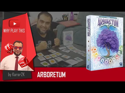Why Play This - Arboretum