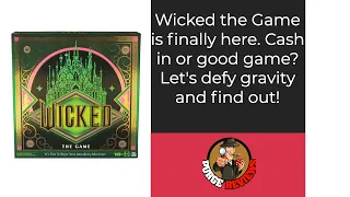 The Purge: #4802 Wicked: The Game: Can the movie really defy gravity on your board game table?