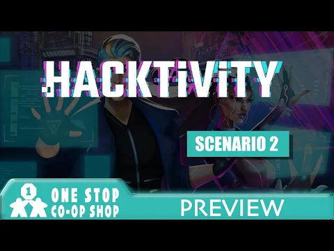 Hacktivity | Preview - Scenario 2 | One Stop Co-op Shop Streamed