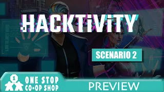 Hacktivity | Preview - Scenario 2 | One Stop Co-op Shop Streamed
