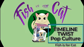 Timeline Twist: PopCulture - Unboxing