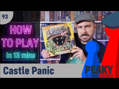 How to play Castle Panic board game - Full teach - Peaky Boardgamer