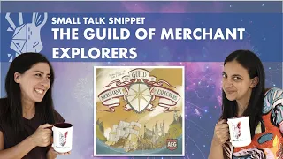 The Guild of Merchant Explorers | Quick Review | Small Talk Snippet