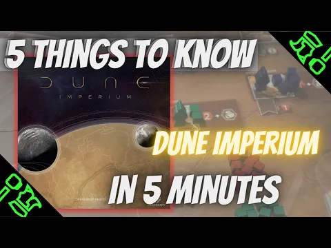Dune Imperium: Five Things To Know in 5 Minutes | Liege of Games