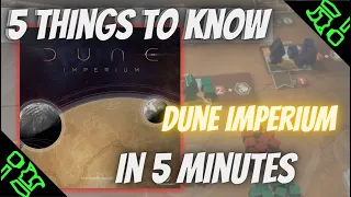 Dune Imperium: Five Things To Know in 5 Minutes | Liege of Games