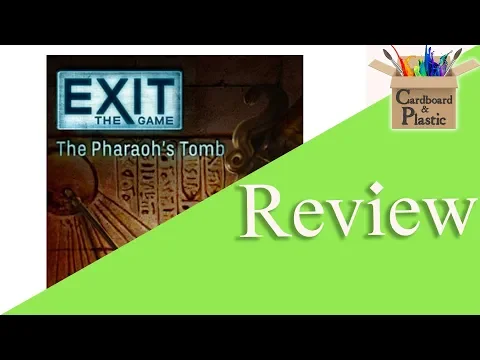 Exit: The Pharaoh's Tomb - Cardboard N' Plastic Review (Spoiler Free)