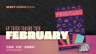 February - 4p Teaching, Play-through, & Roundtable by Heavy Cardboard