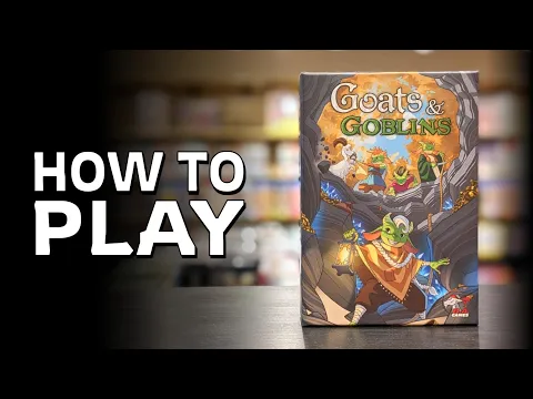 How to Play GOATS & GOBLINS