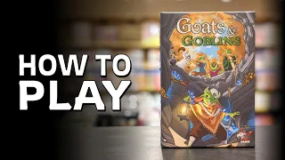 How to Play GOATS & GOBLINS