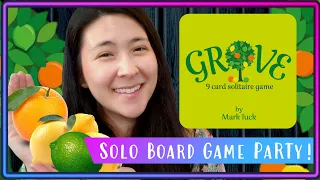 Grove | Solo Board Game PaRTy!!! (Playthrough and Review/ Tutorial, yup!) 🍊🍋🍐