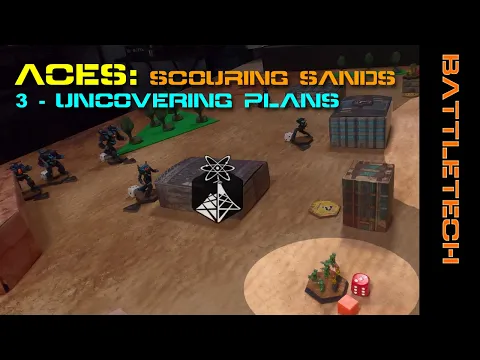 BattleTech ACES "Scouring Sands" Mission 3 - ION Radio Battle Report