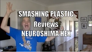 Smashing Plastic reviews Neuroshima Hex!