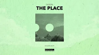 FaderX - The Place (Official Audio)