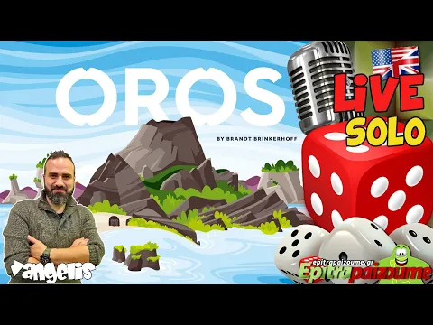 Oros - Live Playthrough (EN) by Epitrapaizoume