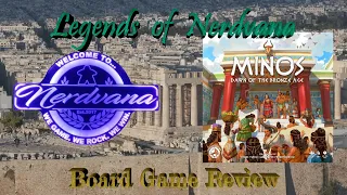 Minos: Dawn of the Bronze Age - Legends of Nerdvana Review