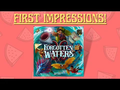 Forgotten Waters - First Impressions!