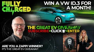 Win a VW ID.3 for 1 month & who has won a Zappi? | SUBSCRIBE to win 'The Great EV Giveaway'