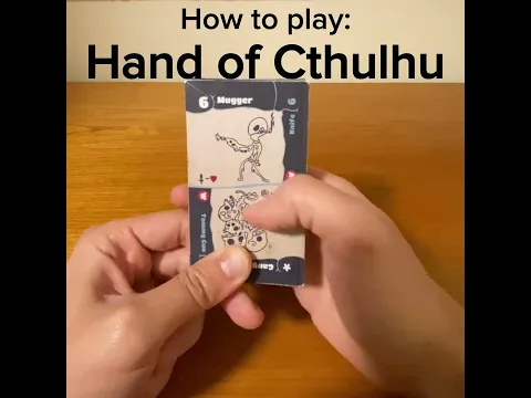 How to Play Hand of Cthulhu