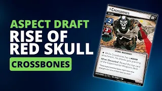 Expert Rise of Red Skull Aspect Draft - Game 1 - Crossbones