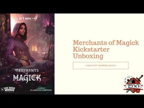 Merchants of Magick Kickstarter Unboxing