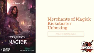 Merchants of Magick Kickstarter Unboxing