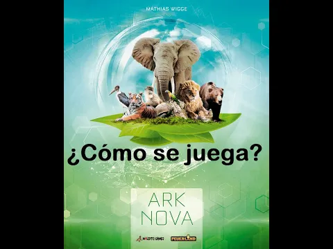 Ark Nova - Vídeo reseña - El club del dado