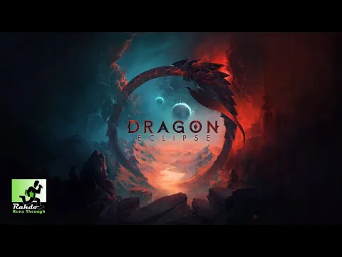 Dragon Eclipse | Rahdo Runthrough with Shea