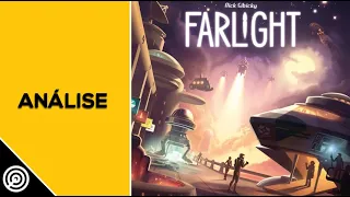 Análise - FARLIGHT - Na Mesa #367