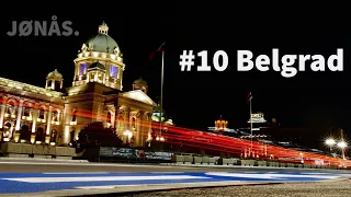 Belgrad day and night - Vlog 10 #joenohsontheroad18