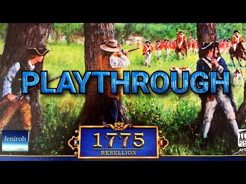 1775: Rebellion Board Game | Playthrough