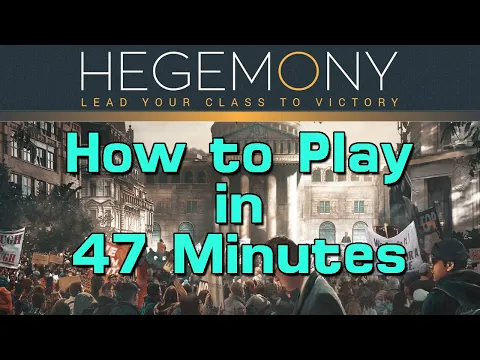 How to Play Hegemony: Lead Your Class to Victory
