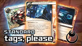 Tags, Please - Claim's Tag-Me Esa [Standard] / Android: Netrunner