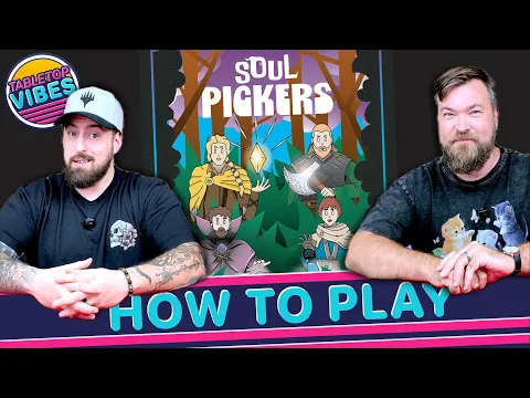 How To Play Soul Pickers