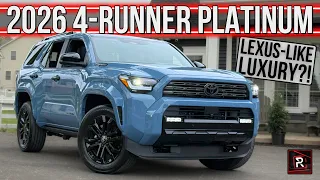 Most Luxurious 4Runner Ever? | 2026 Toyota 4Runner Platinum | Detailed Review & Breakdown