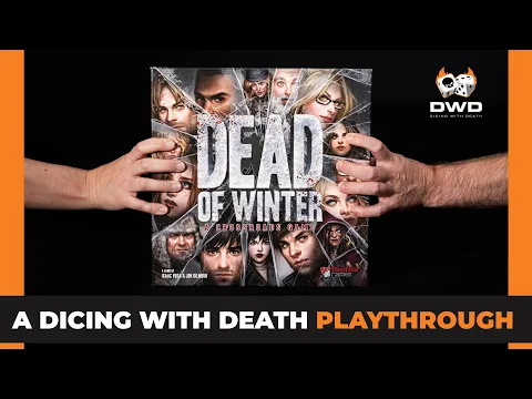Dead Of Winter - Playthrough - Was there a Barricade?
