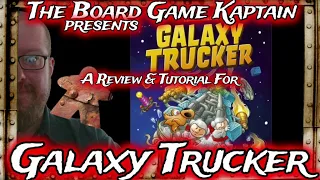 Galaxy Trucker Review & Tutorial
