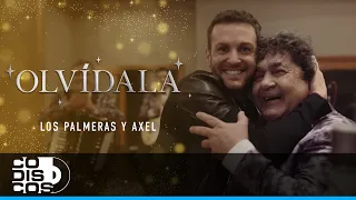 Olvídala, Los Palmeras y Axel - Video Oficial
