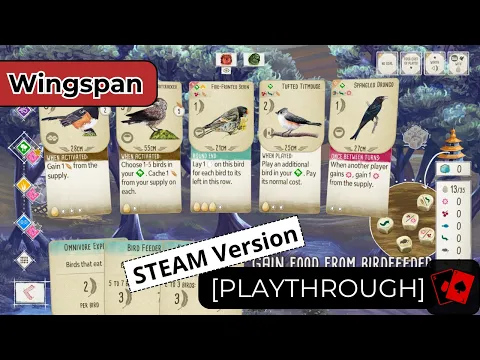 Playthrough | Wingspan (Steam)
