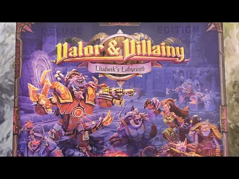 Valor & Villainy: Lludwik's Labyrinth + Antagonist's Arsenal Erweiterung Unboxing (deutsch/german)