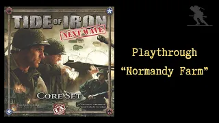 Tide of Iron: Next Wave - Playthrough [Normandy Farm]