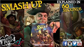 Smash Up explained (in 60 seconds)